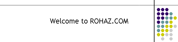 Welcome to ROHAZ.COM